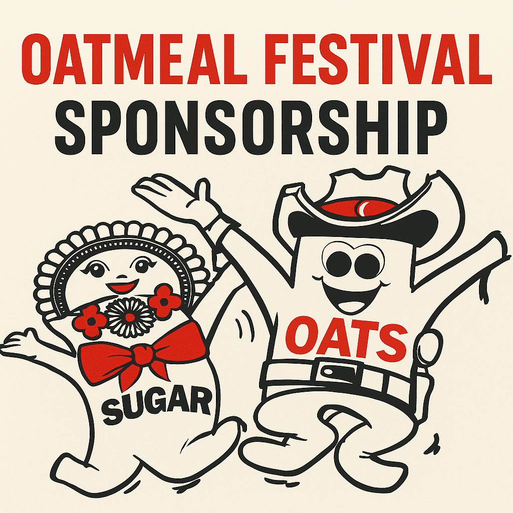 🎉 Support the Legacy: Become a 2025 Oatmeal Festival Sponsor!